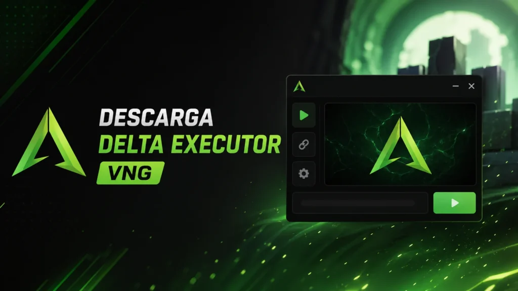 Descarga Delta Executor VNG: Guía Completa y Segura 2026